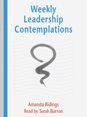cover image of Weekly Leadership Contemplations